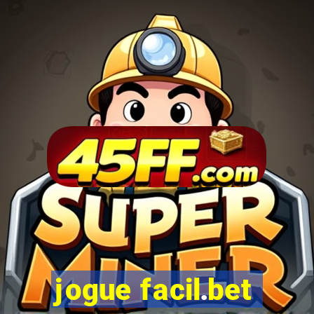 jogue facil.bet